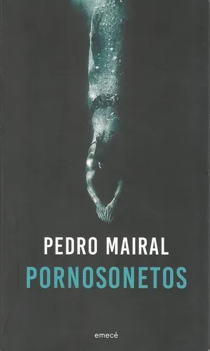 Pornosonetos - Pedro Mairal