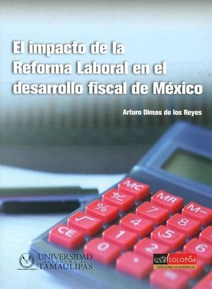 Libro Impacto De La Reforma Laboral En Desarrollo F Original