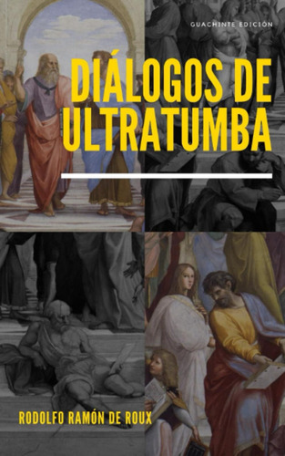 Libro: Diálogos De Ultratumba (spanish Edition)