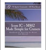 Comprar Libro: Icom Ic 'm802 Simplificado Para Cruceros: Manual
