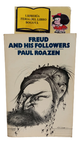 Freud Y Sus Seguidores - Paul Roazen - 1979 - En Inglés