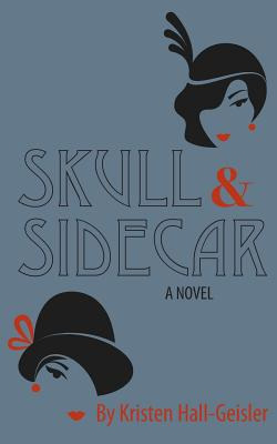 Libro Skull And Sidecar - Hall-geisler, Kristen
