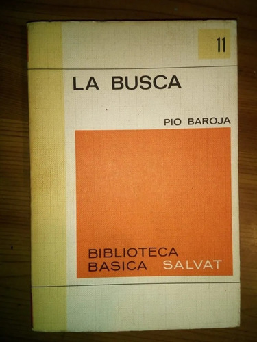 Libro La Busca - Pío Baroja