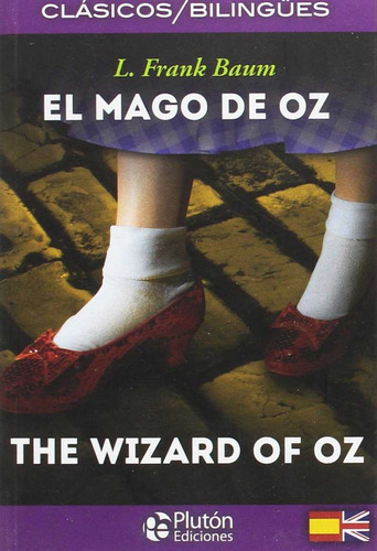 El Mago De Oz The Wizard Of Oz - Baum L Frank