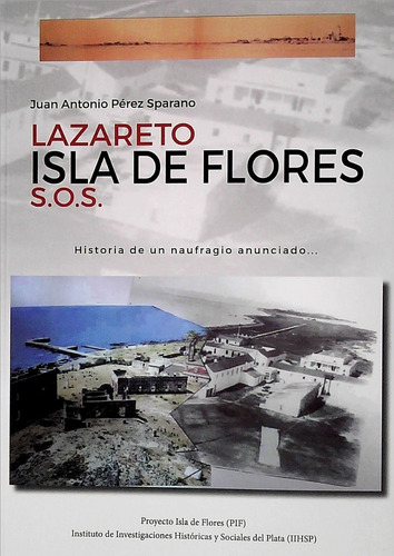 Lazareto Isla De Flores  S.o.s.  (libro)