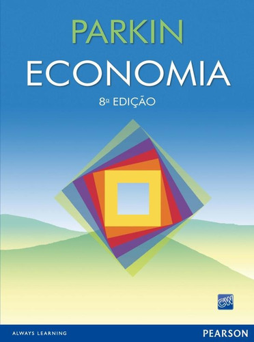 Economia, de Parkin, Michael. Editorial Pearson Universidades, capa mole em português, 2008