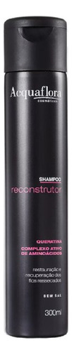 Shampoo Acquaflora Reconstrutor 300ml