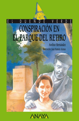 Conspiraciãâ³n En El Parque Del Retiro, De Hernández, Avelino. Editorial Anaya Infantil Y Juvenil, Tapa Blanda En Español