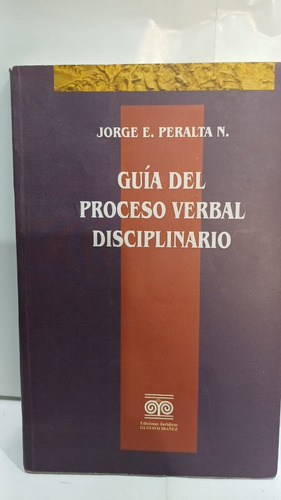 Guia Del Proceso Verbal Disciplinario 