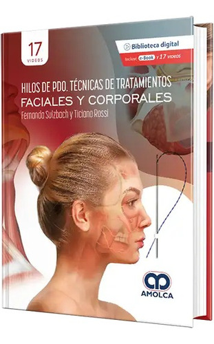 Hilos De Pdo. Técnicas De Y Tratamientos Faciales Y Corporal