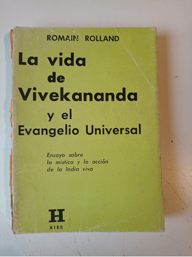 La Vida De Vivekananda Y El Evangelio Universaromáin Rolland