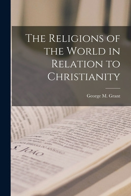 Libro The Religions Of The World In Relation To Christian...