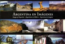 Comprar Argentina En Imagenes Imagenes Of Argentine