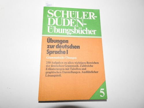 Ubungen Zur Deutschen Sprache I - Grammatische - L583 