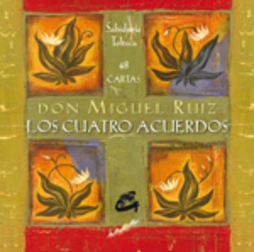 Los Cuatro Acuerdos (48 Cartas) - Miguel Ruiz