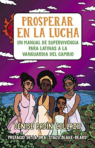 Book : Prosperar En La Lucha Un Manual De Supervivencia Par