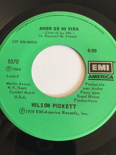 Wilson Pickett 1980 Amor De Mi Vida 45 Rpm Hecho En Mexico