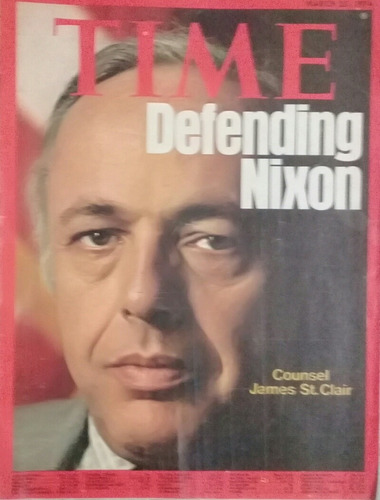 Time En Ingles Watergate,defending Nixon James St. Clair