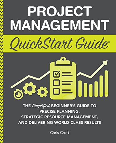Book : Project Management Quickstart Guide The Simplified..
