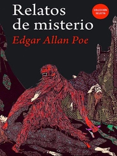 Relatos De Misterio, De Edgar Allan/ Molina Edu Poe. Editorial Biblok En Español