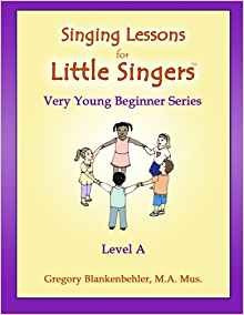 Singing Lessons For Little Singers  Level A  Very Young Begi