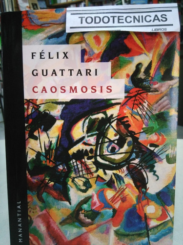Imagen 1 de 4 de Caosmosis Felix Guattari -mn-
