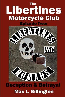 Libro The Libertines Motorcycle Club: Deception And Betra...
