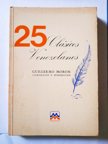 25  Personalidades Venezolanas / G. Morón, Coord.