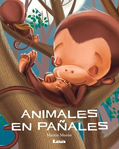 Animales En Pañales - Martin Moron
