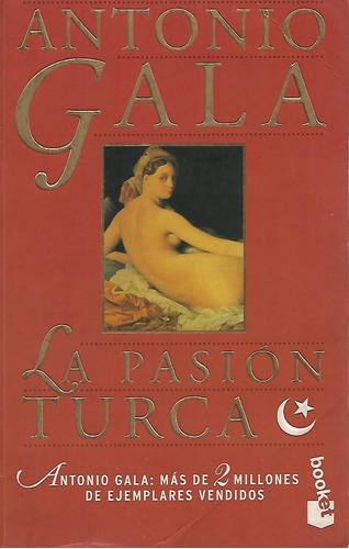 Libro La Pasión Turca. Antonio Gala