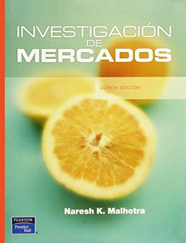Libro Investigación De Mercados De Naresh K. Malhotra Ed: 5