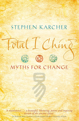 Libro Total I Ching - Stephen Karcher -inglés