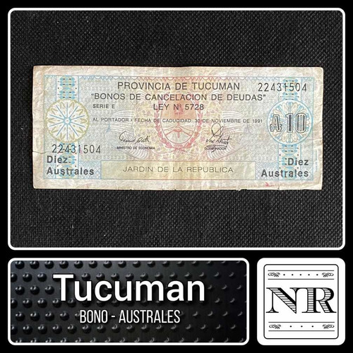 Argentina | Tucumán - 10 Austral - Año 1989 - Ec #115 - Bono
