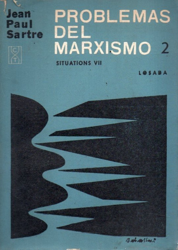 Problemas Del Marxismo 2 Jean Paul Sartre 