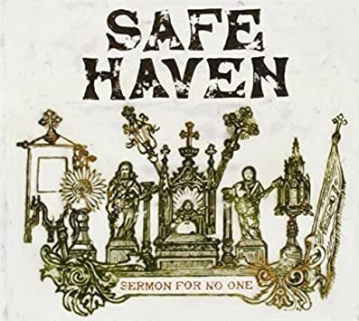 Safe Haven Sermon For No One Usa Import Cd