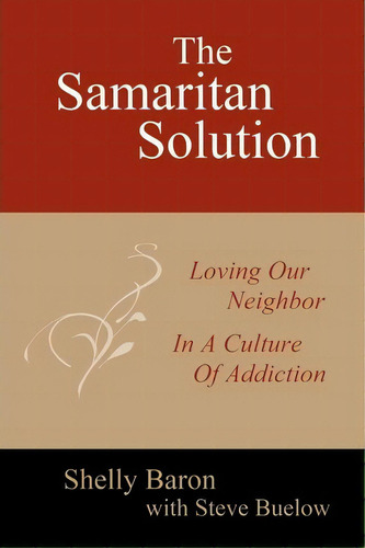 The Samaritan Solution, De Steve Buelow. Editorial New Media Jet Llc, Tapa Blanda En Inglés