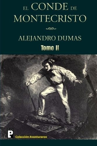 Libro : El Conde De Montecristo (tomo 2) - Dumas, Alejandro