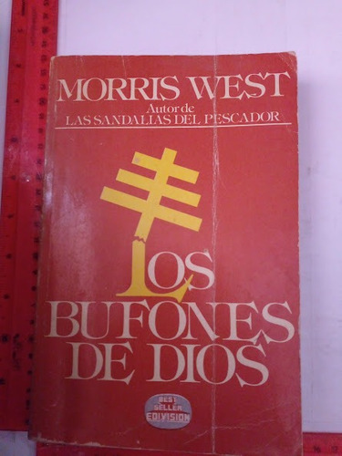 Los Bufones De Dios Morris West