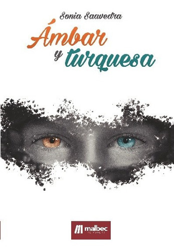 Libro Ambar Y Turquesa - Sonia Saavedra De Santiago