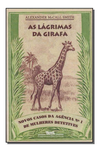 Lagrimas Da Girafa, As