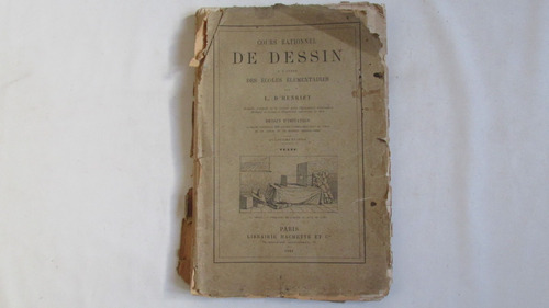Curso De Diseño, Henriet, En Frances, 1884. Cours De Dessin