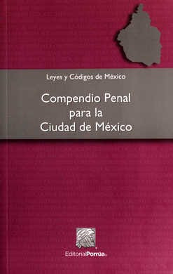 Compendio Penal Para La Ciudad De México