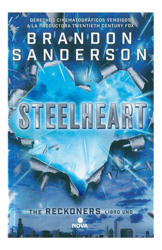 Steelheart Reckoners 1 Brandon Sanderson Ediciones B