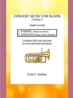 Concert Music For Bands (volume 3) - Evangelos C. Sembos