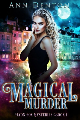 Libro Magical Murder: An Urban Fantasy Mystery With A Bit...