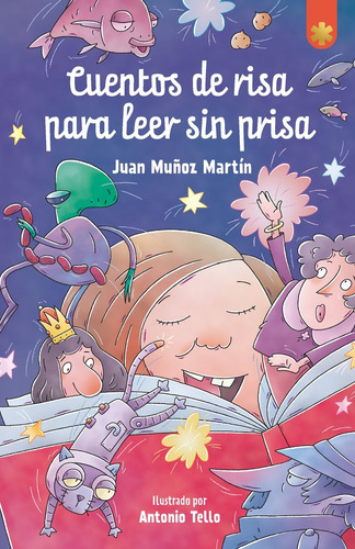 Cuentos De Risa Para Leer Sin Prisa, De Muñoz Martin, Juan. Editorial Ediciones Sm, Tapa Dura En Español