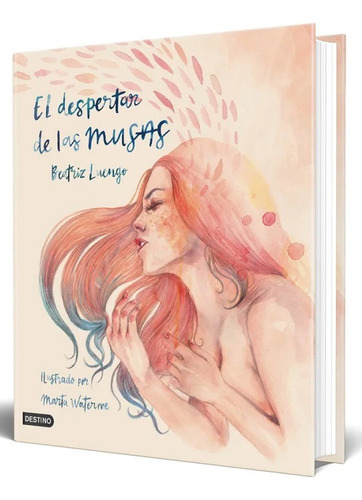 El Despertar De Las Musas - Beatriz Luengo - Libro Nuevo