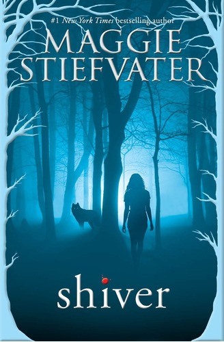 Shiver Trilogy 1: Shiver - Scholastic Kel Ediciones, de Stiefvater, Maggie. Editorial SCHOLASTIC PUBL. (USA), tapa blanda en inglés