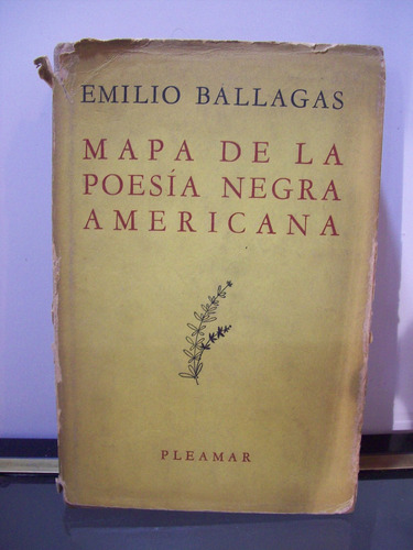 Adp Mapa De La Poesia Negra Americana Ballagas / Ed Pleamar