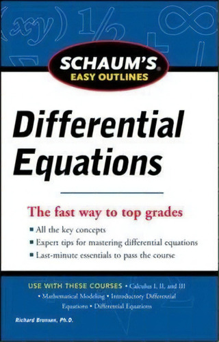 Schaum's Easy Outline Of Differential Equations, Revised Edition, De Richard Bronson. Editorial Mcgraw-hill Education - Europe, Tapa Blanda En Inglés